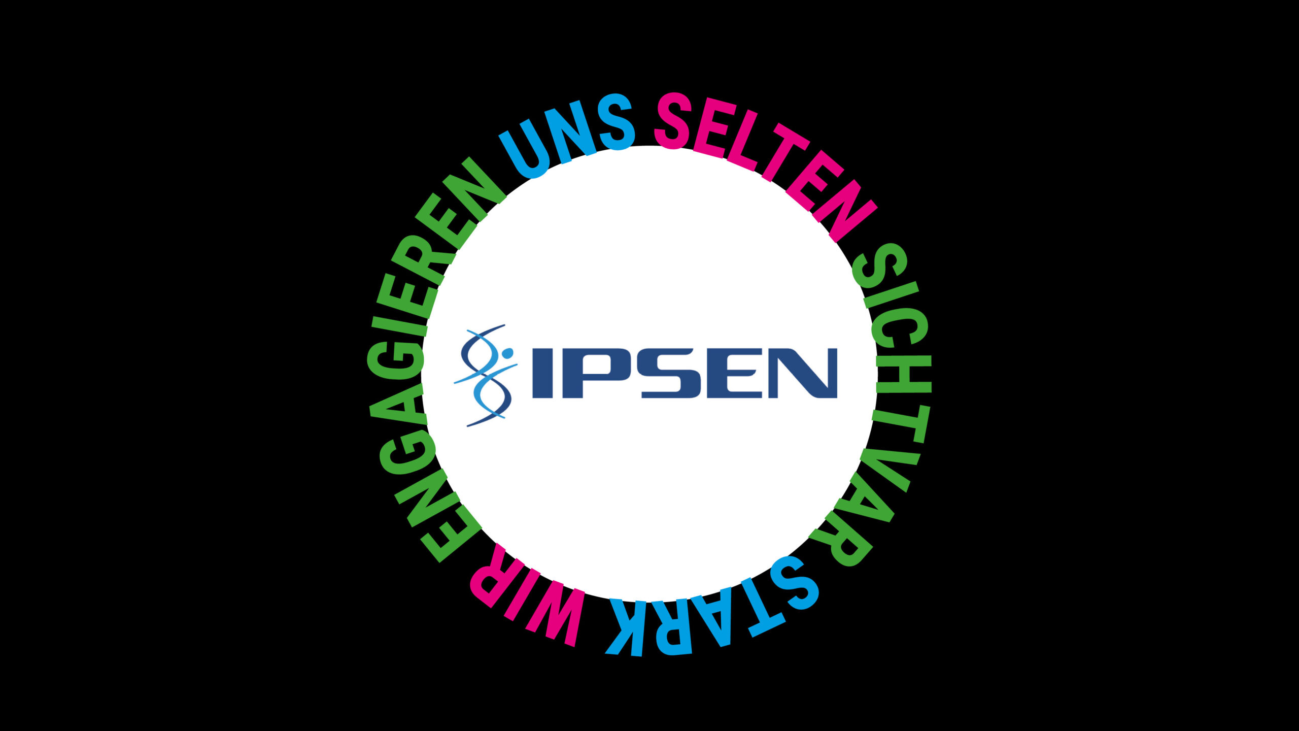 Logo Ipsen im Kreis mit Schriftzug Selten sichtbar stark wir engagieren uns, schwarzer Hintergrund
